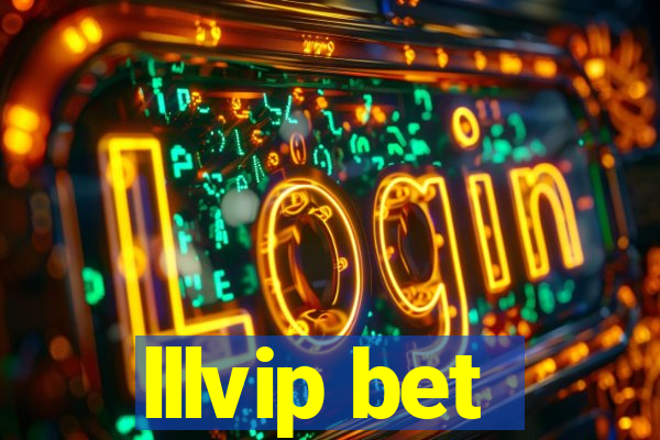 lllvip bet